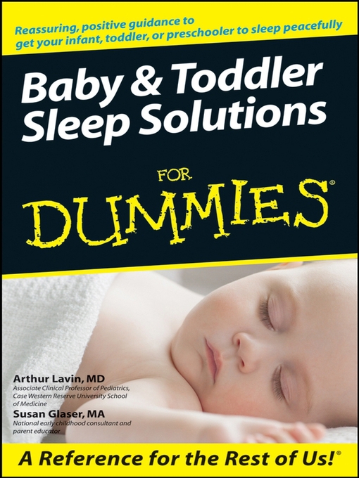 Title details for Baby & Toddler Sleep Solutions For Dummies by Arthur Lavin, MD - Available
